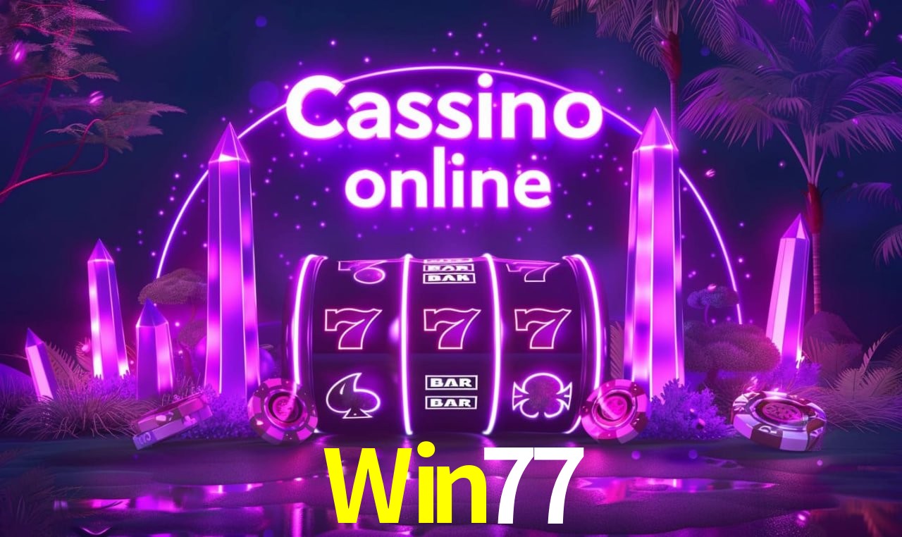 Jogos de Slot Win77